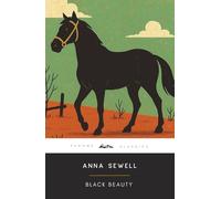Black Beauty: The Original 1877 Edition (Complete & Unabridged) With Biographical Introduction and Interesting Historical Facts