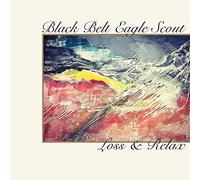 BLACK BELT EAGLE SCOUT - LOSS AND RELAX b/w HALF COLOURED HAIR [Vinilo]