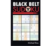 Black Belt Sudoku Michael Rios (Auteur)
