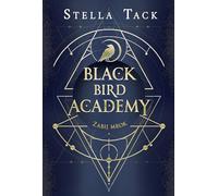 Black Bird Academy: Black Bird Academy Tom 1 (1)