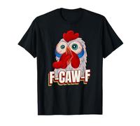 Black Bird, F-Caw-F Funny Chicken Imitating Goth Black Crow T-Shirt