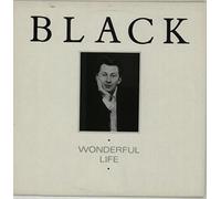 Black - Black: Wonderful Life [12" Maxi, Ugly Man JACK 1]