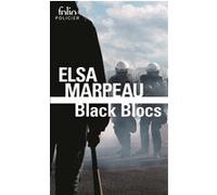 Black Blocs Elsa Marpeau (Auteur)