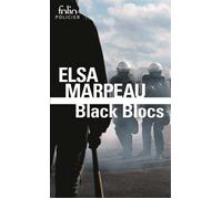 Black Blocs - Elsa Marpeau - Gallimard - Poche - Roman