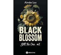 Black Blossom 2 - Still the One