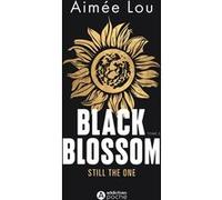 Black Blossom 2 - Still the One