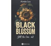 Black Blossom 2 - Still the One