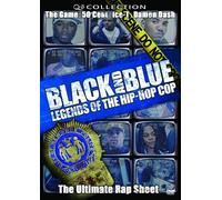 Black & Blue: Legends of the Hip Hop Cop [Import USA Zone 1]