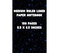 Black & Blue Medium Ruled Lined Paper Notebook 150 Pages 5.5 x 8.5 Inches: Gifts for Students, Workers, and Writing Down Notes