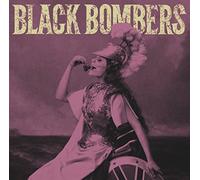 Black Bombers - A: Last Bite B: You Take My Money [7" Vinyl] [Import]
