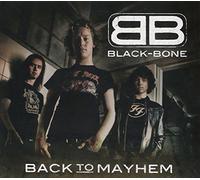 Black Bone - Back to Mayhem