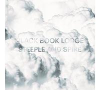 BLACK BOOK LODGE - STEEPLE AND SPIRE CD NEUF
