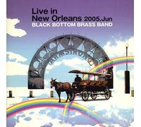 Black Bottom Brass B - Live in New Orleans [Import]