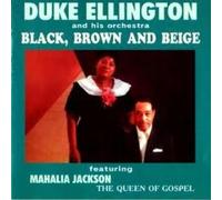 Black, Brown, & Beige by Ellington, Duke [Audio CD] NEUF