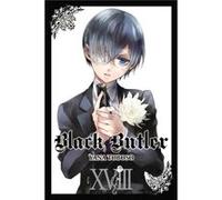 Black Butler, Vol. 18 (Paperback) Yana Toboso, (Auteur)