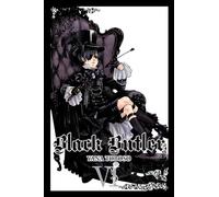 Yana Toboso – Black Butler: Vol. 6