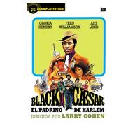 Black Caesar - El padrino de Harlem - Larry Cohen
