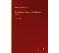 Black Caesar's Clan; A Florida Mystery Story