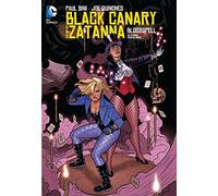 Black Canary and Zatanna: Bloodspell