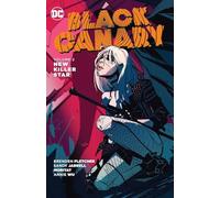 Black Canary Vol. 2: New Killer Star