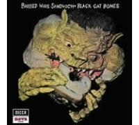 Black Cat Bones - Barbed Wire Sandwich [Import]
