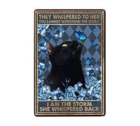 Black Cat I Am The Storm She Whispered Back Plaque en métal rétro en aluminium pour la maison Café 20,3 x 30,5 cm
