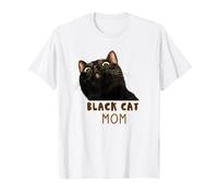 Black Cat Mom Funny Cute Journée Internationale du Chat Noir T-Shirt
