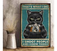 Black Cat What I Do I Shoot People and I Know Things Poster Style vintage Plaque murale en métal Décoration murale 20,3 x 30,5 cm
