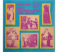 Black Children Sledge Funk Group - Love is Fair [Import]