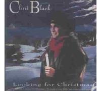 Black, Clint - Looking for Christmas by Black, Clint (2000) Audio CD