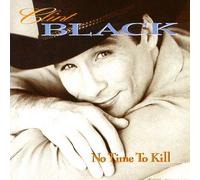 Black, Clint - No Time to Kill