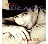 Black, Clint - No Time to Kill by Clint Black (1993) by Black, Clint (1993) Audio CD