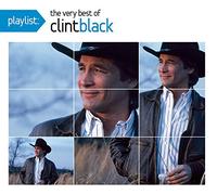 Black, Clint - Playlist: The Very Best of Clint Black