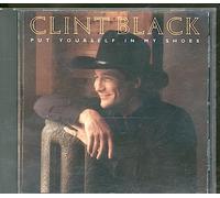 Black, Clint - Put Yourself in My Shoes
