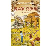 Black Cloud - Tome 04 : Seuls - Dystopie, post-apocalyptique, survie, fratrie - Roman ado dès 12 ans (4)
