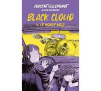 Black Cloud - Tome 5 Le monde noir