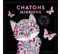 Black coloriage Chatons mignons - Collectif - Dessain Et Tolra - broché - Livre-jeu