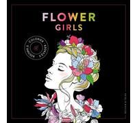 Black Coloriage Flower girls - Collectif - Dessain Et Tolra - broché - Livre-jeu
