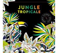 Black coloriage - Jungle tropicale - Collectif - Dessain Et Tolra - broché - Livre-jeu