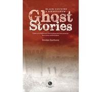 Black Country & Birmingham Ghost Stories: 1 Brendan Hawthorne (Auteur)