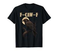 Black Crow F-Caw-F Full Moon Gothic Black Bird Humour Adulte T-Shirt