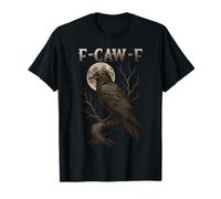 Black Crow F-Caw-F Full Moon Gothic Black Bird Humour Adulte T-Shirt