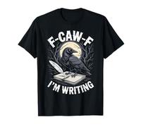 Black Crow F-CAW-F J'écris Un écrivain drôle Gothique pour Adultes T-Shirt