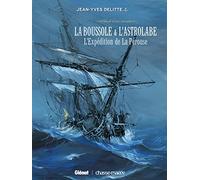 Black Crow raconte - Tome 02 La Pérouse - Jean-Yves Delitte - Glénat - cartonné - Bande dessinée