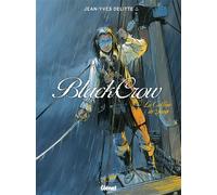 Jean-Yves Delitte – Black Crow Tome 1 : La colline de sang – Cartonné
