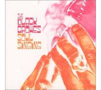 Black Crowes, The - Soul Singing [Import]