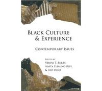 Black Culture and Experience Peter Lang Publishing Inc (Auteur)