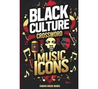Black Culture vol. 1 Music Icons: Discover the Most Famous Musicians in Black Culture, Unique puzzles that celebrate traditions, history, and iconic characters in a fun way.