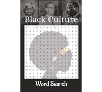 Black Culture Word Search: Black Culture Word Searches with Easy-to-Read Print about African America Culture, Black History & more. Great fun for all ... | anxiety relief | relaxation | Memory