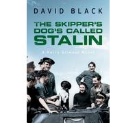 Black, D: The Skipper's Dog's Called Stalin